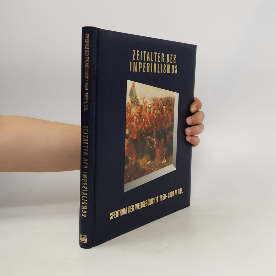 Collectif d'auteurs Zeitalter des Imperialismus 1850-1900