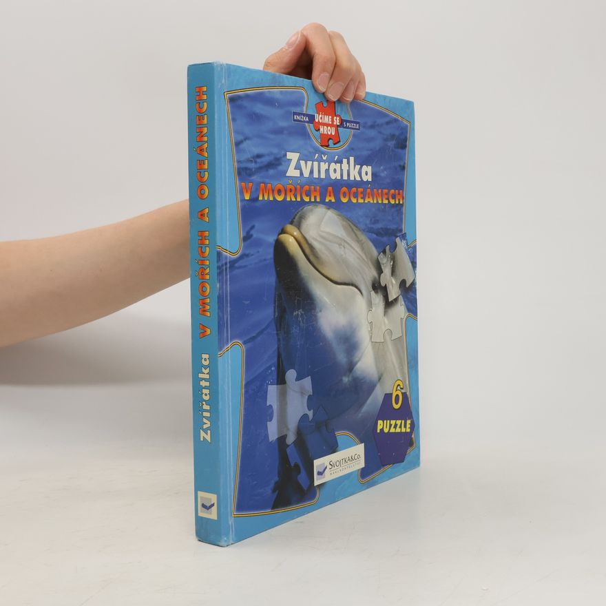 Autorenkollektiv Zvířátka v mořích a oceánech: Knížka s puzzle