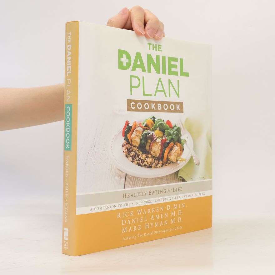 The Daniel Plan Signature Chefs The Daniel Plan Cookbook
