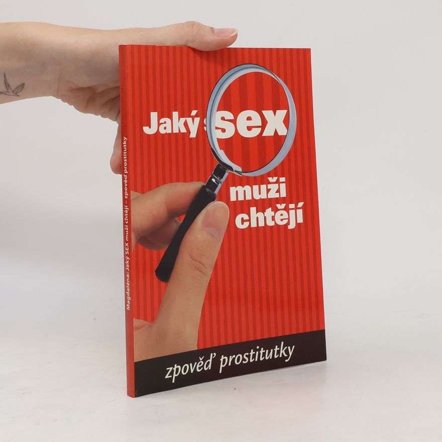 Magdaléna X Jaký sex muži chtějí