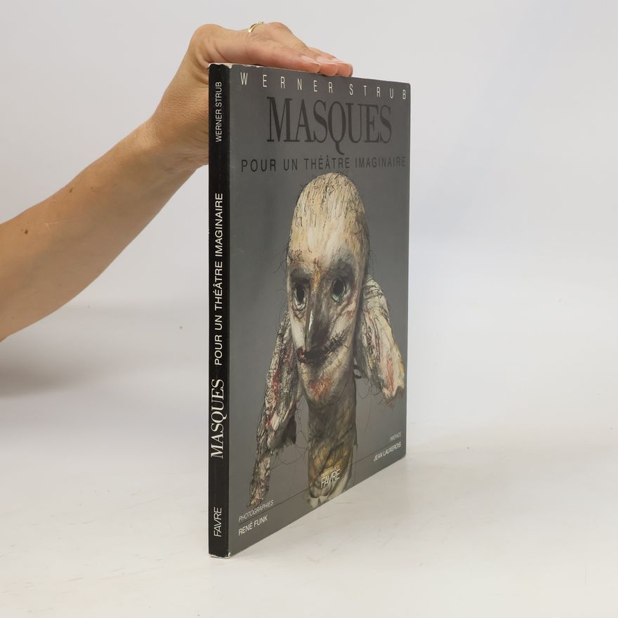 Jean Lauxerois Masques pour un théâtre imaginaire