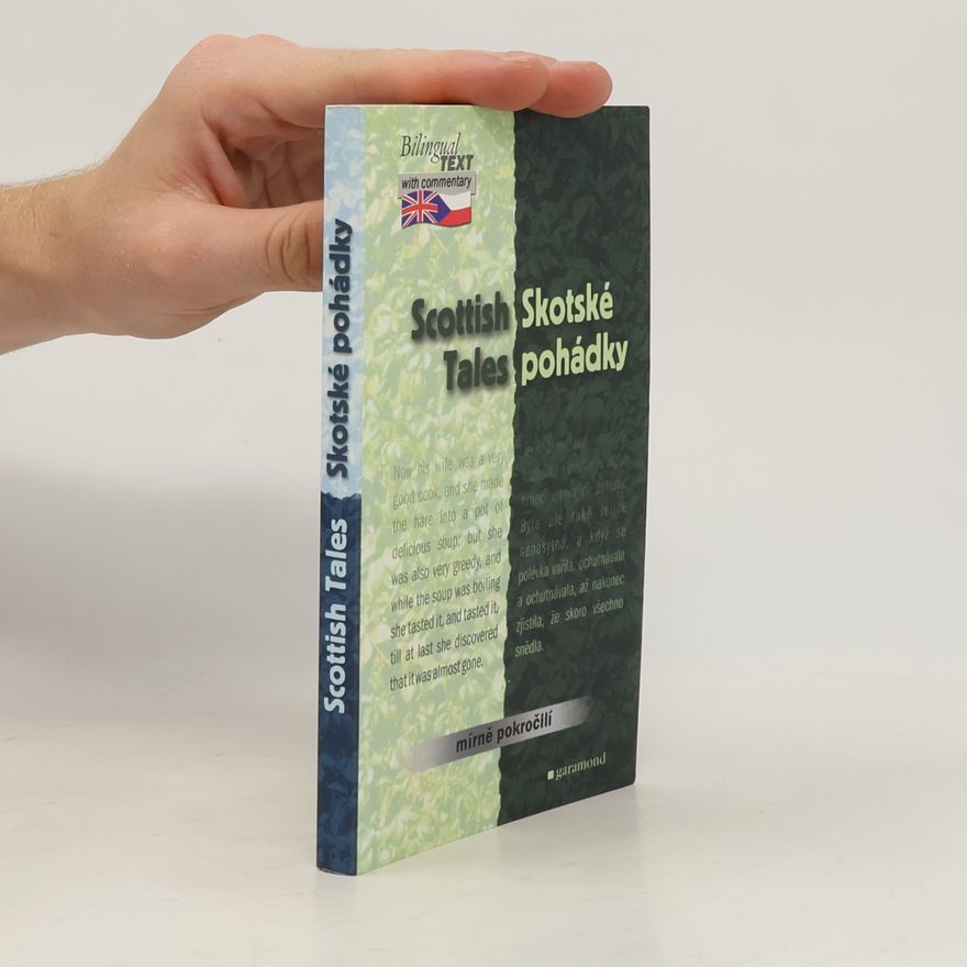 Lenka Němečková Scottish tales = Skotské pohádky