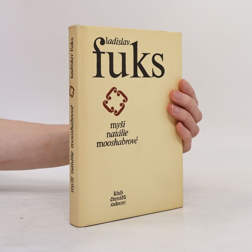 Ladislav Fuks Myši Natálie Mooshabrové