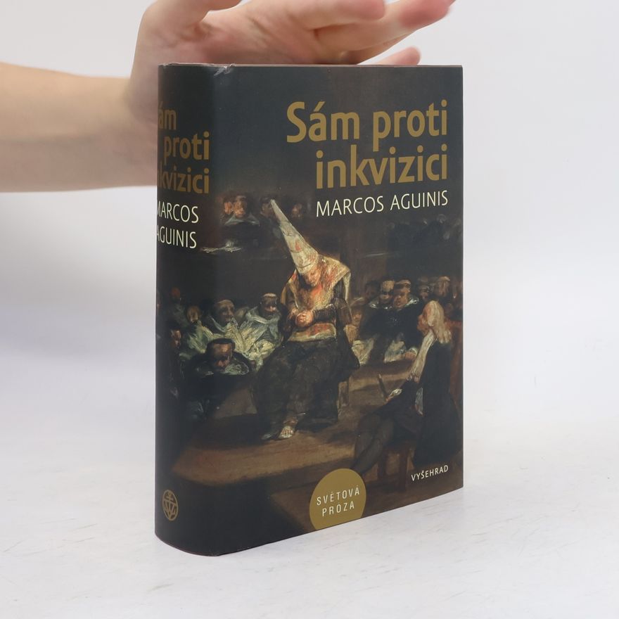 Marcos Aguinis Sám proti inkvizici