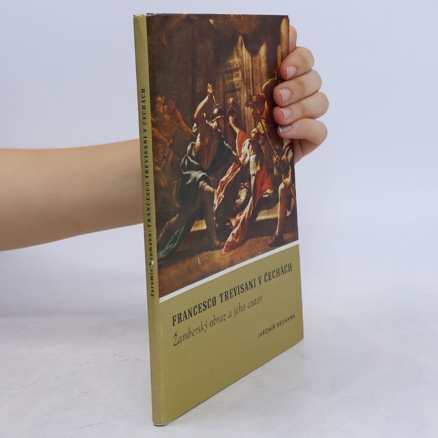 Jaromír Neumann Francesco Trevisani v Čechách