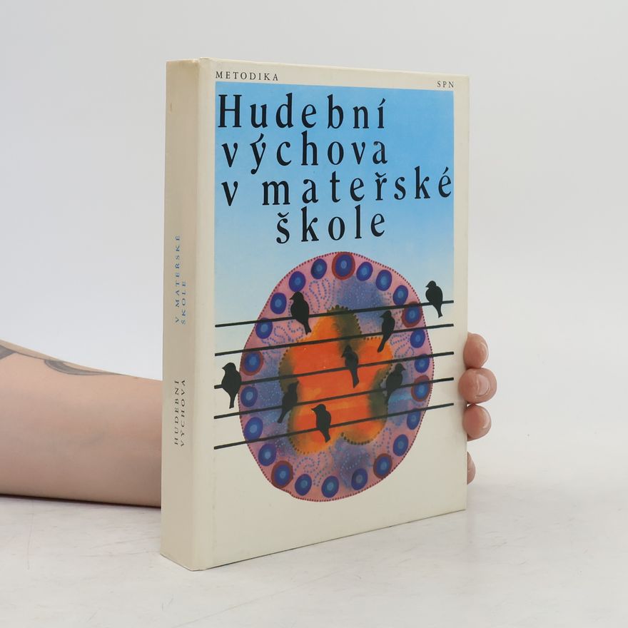 Olga Janovská Hudební metodika v mateřské škole