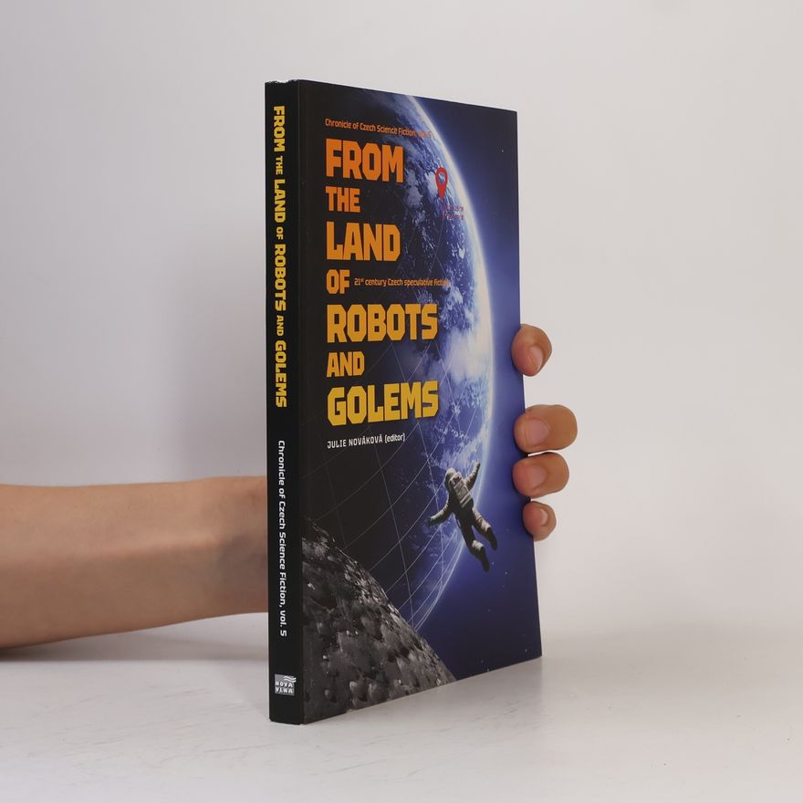 Tom Hadrava From the Land of Robots and Golems
