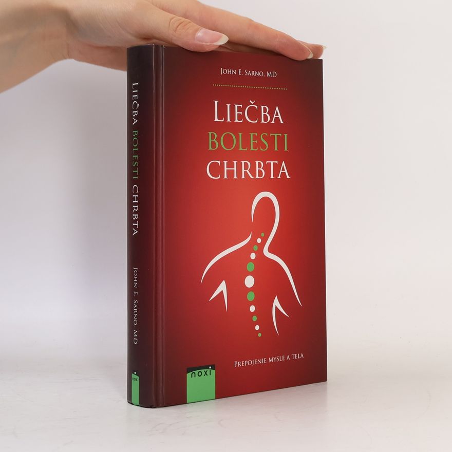 John E. Sarno Liečba bolesti chrbta