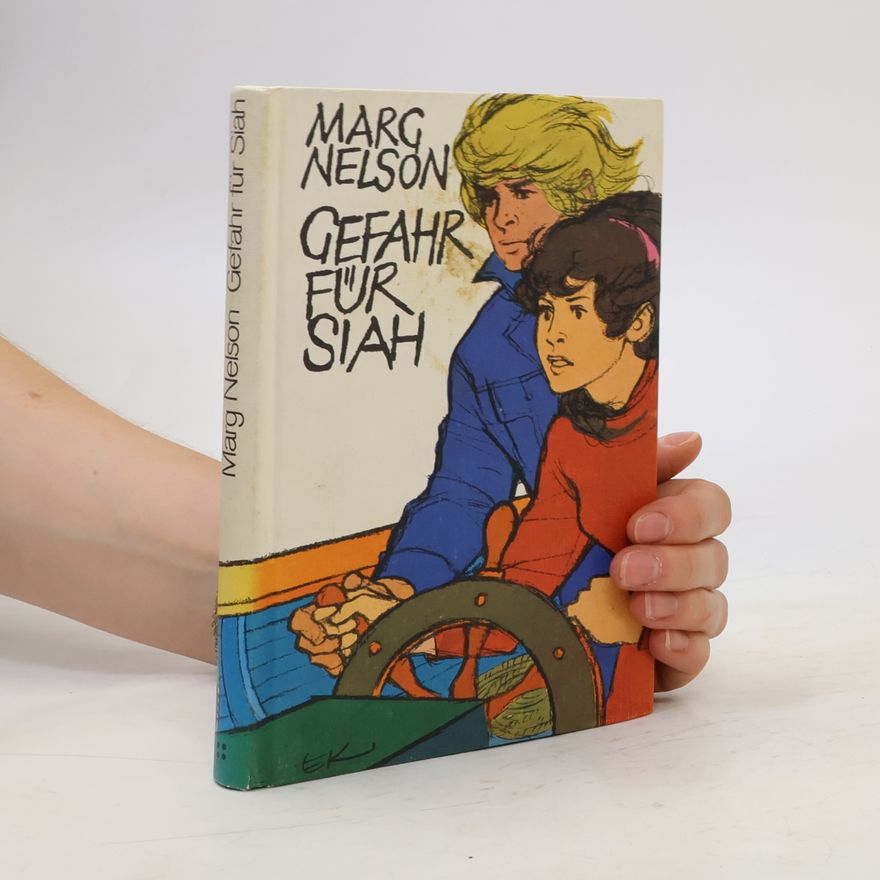 Marg Nelson Gefahr für Siah