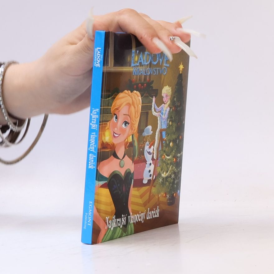 Amy Weingartner Ľadové kráľovstvo. Najkrajší vianočný darček