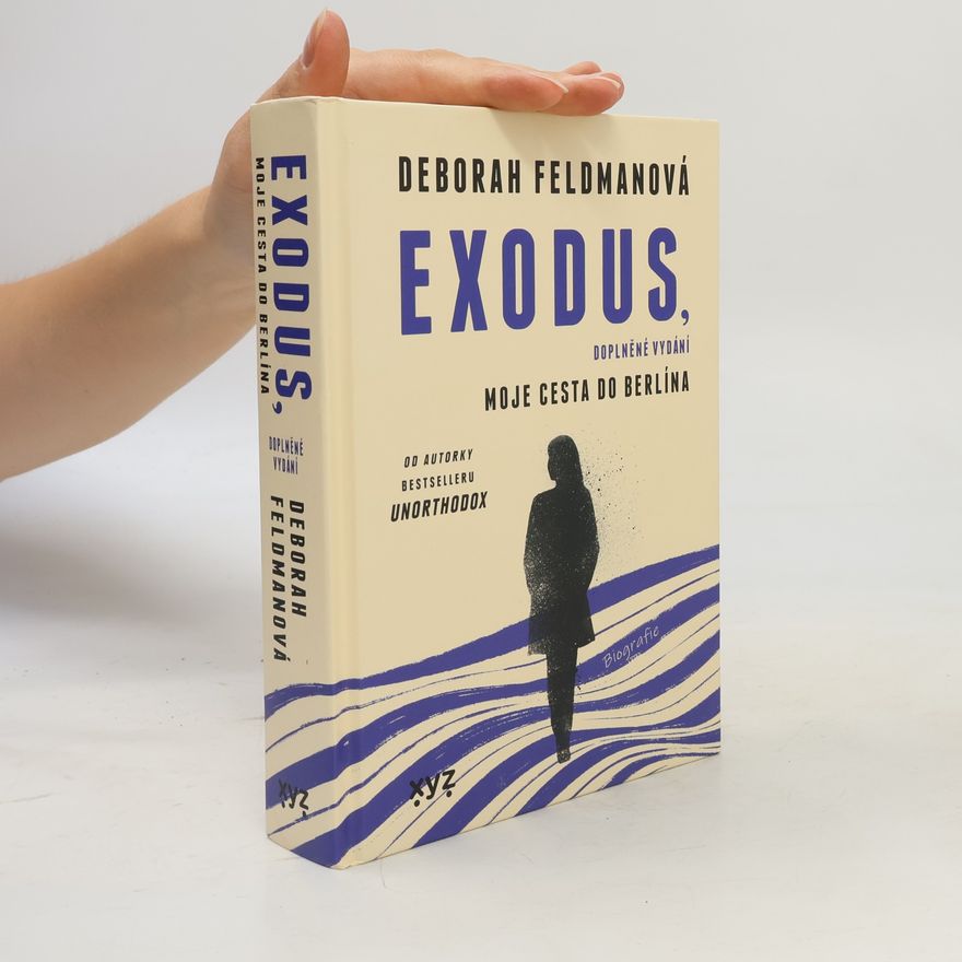 Deborah Feldman Exodus, doplněné vydání