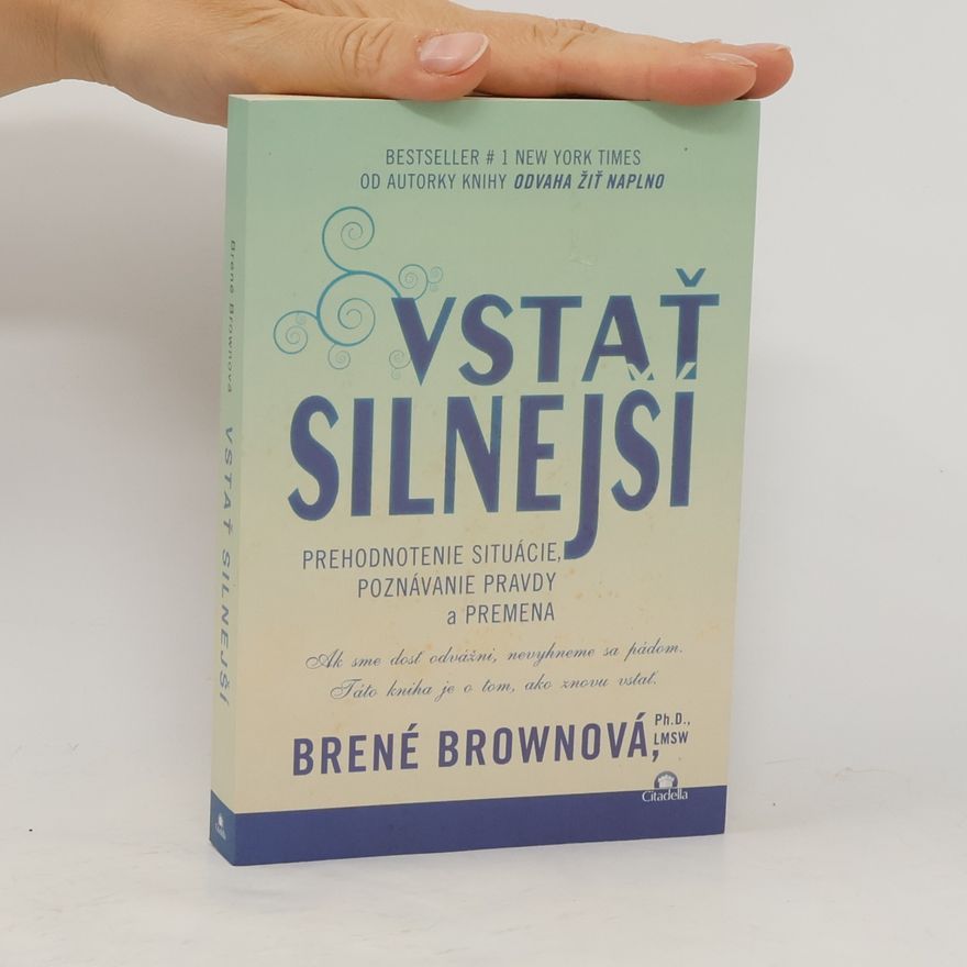 Brené Brown Vstať silnejší