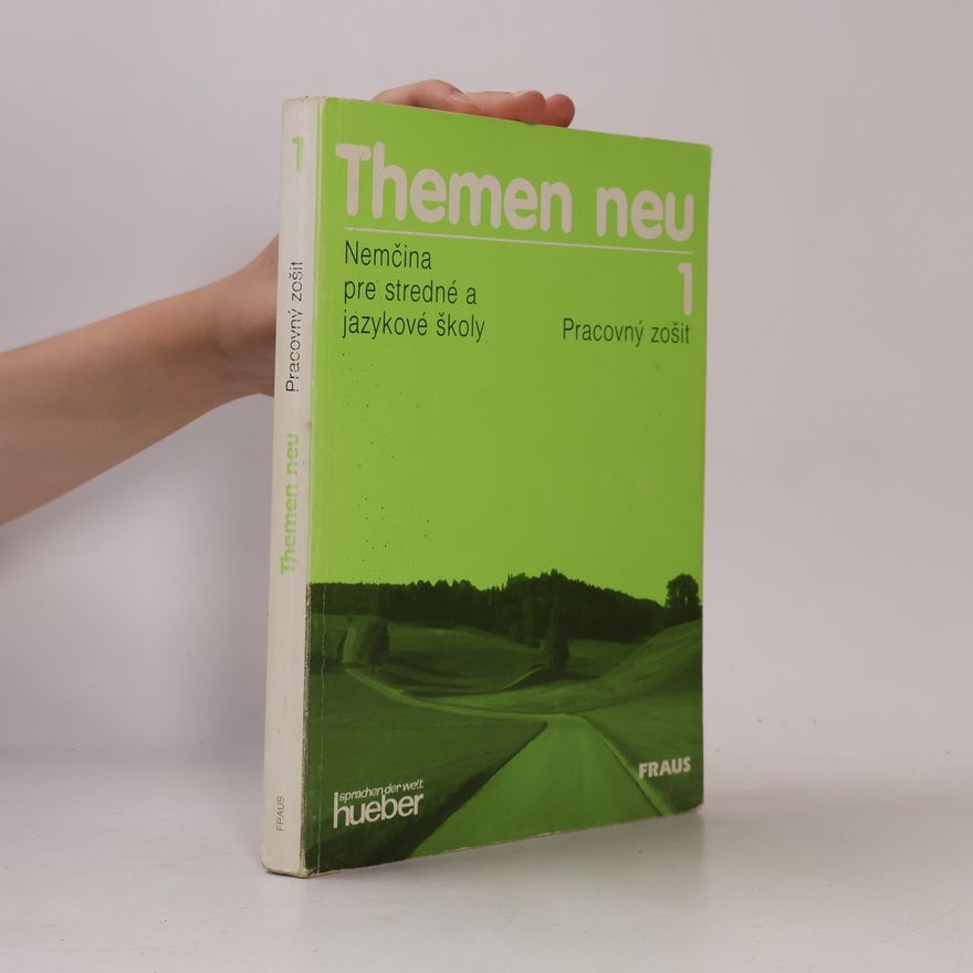 Autorenkollektiv Themen neu 1. Němčina pre stredné a jazykové školy. Pracovný zošit