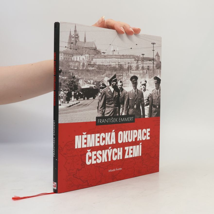František Emmert Německá okupace českých zemí