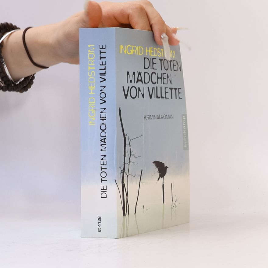 Ingrid Hedström Die toten Mädchen von Villette