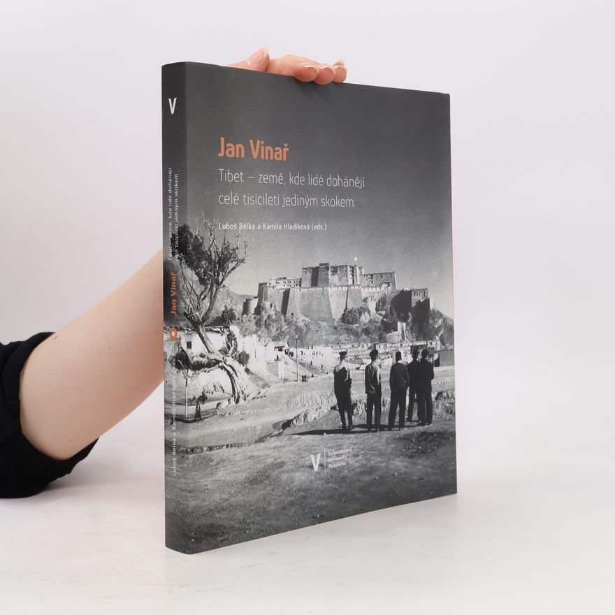 Jan Vinař Tibet - země, kde lidé dohánějí celé tisíciletí jediným skokem