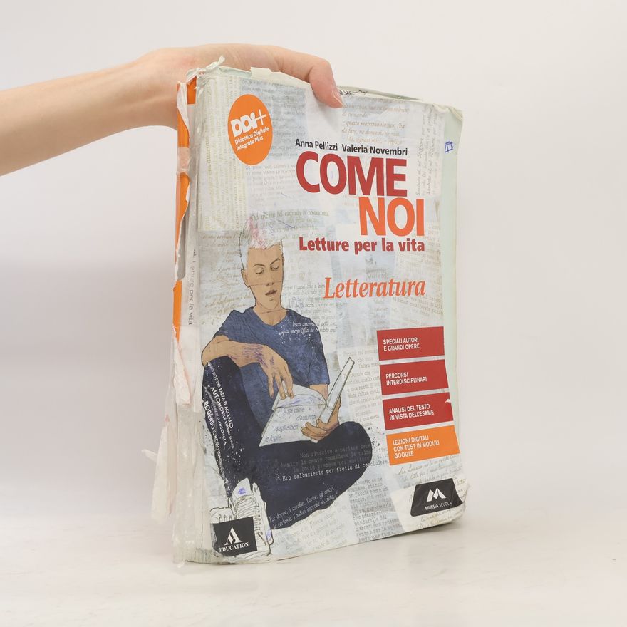 AA.VV. Come noi. Letture per la vita. Letteratura