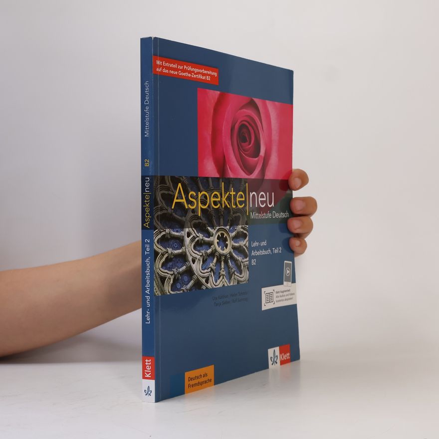 Tanja Sieber Aspekte neu : Mittelstufe Deutsch. Lehr- und Arbeitsbuch B2, Teil 2