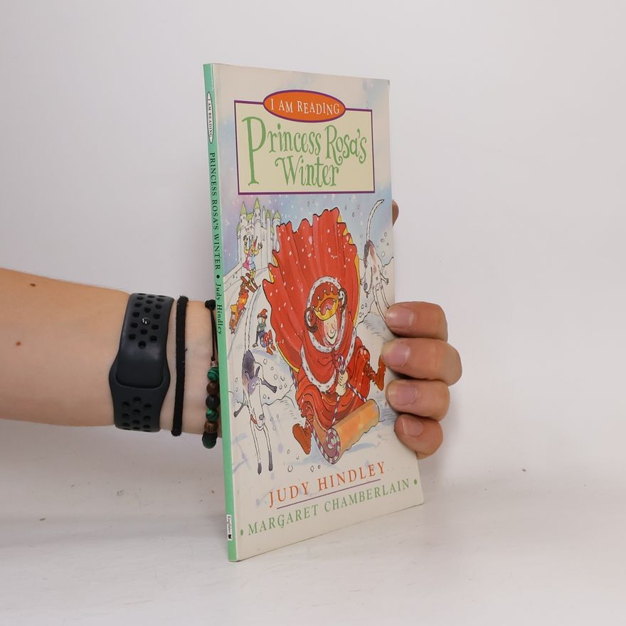 Margaret Chamberlain I Am Reading: Princess Rosa's Winter