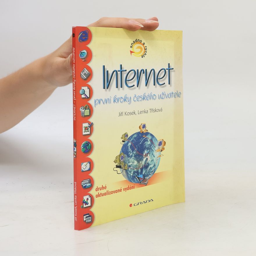 Jiří Kosek Internet : první kroky českého uživatele