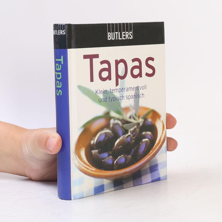 Autorenkollektiv Tapas. Klein, temperamentvoll und typisch spanisch