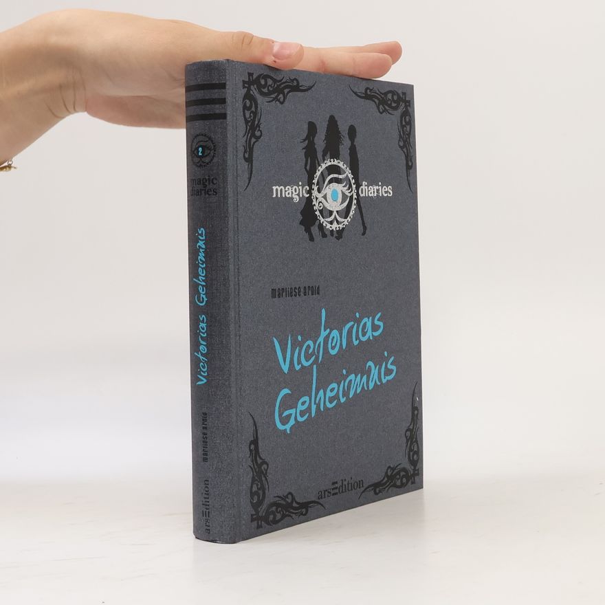 MArliese Aroldová Magic Diaries: Victorias Geheimnis