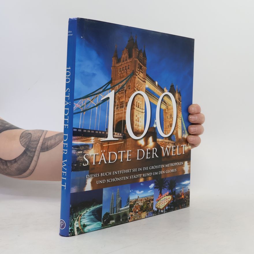Auteurscollectief 100 Städte Der Welt