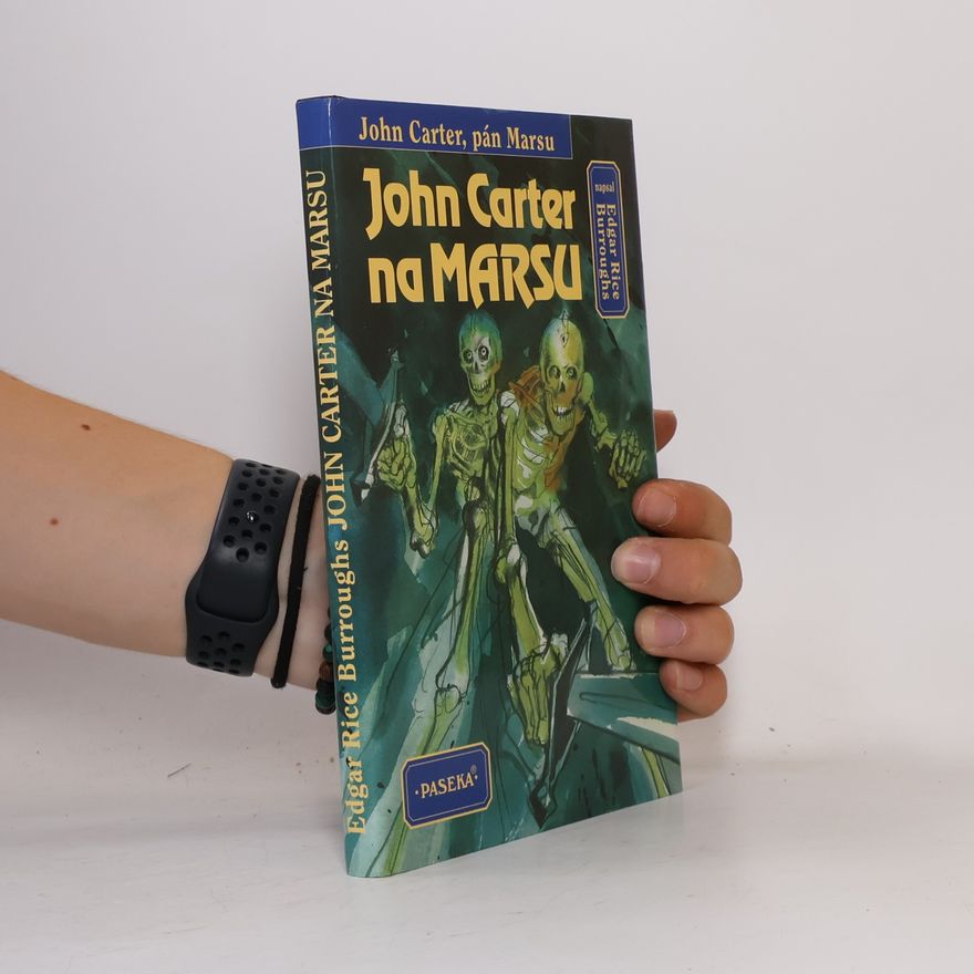 Edgar Rice Burrroughs John Carter na Marsu