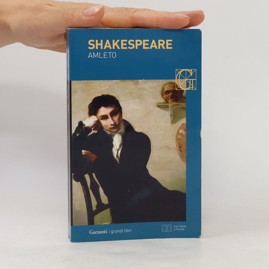 William Shakespeare I grandi libri: Amleto