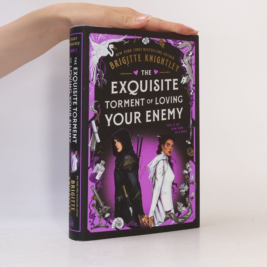 Brigitte Knightley Dearly Beloathed - 2: The Exquisite Torment of Loving Your Enemy