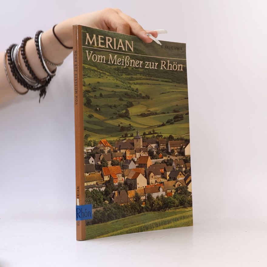 Various authors Merian. Vom Meißner zur Rhön