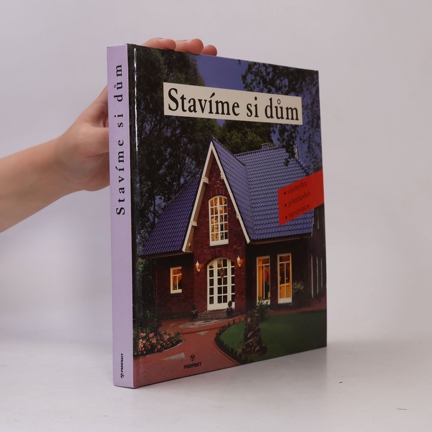 Klaus M. Bayer Stavíme si dům