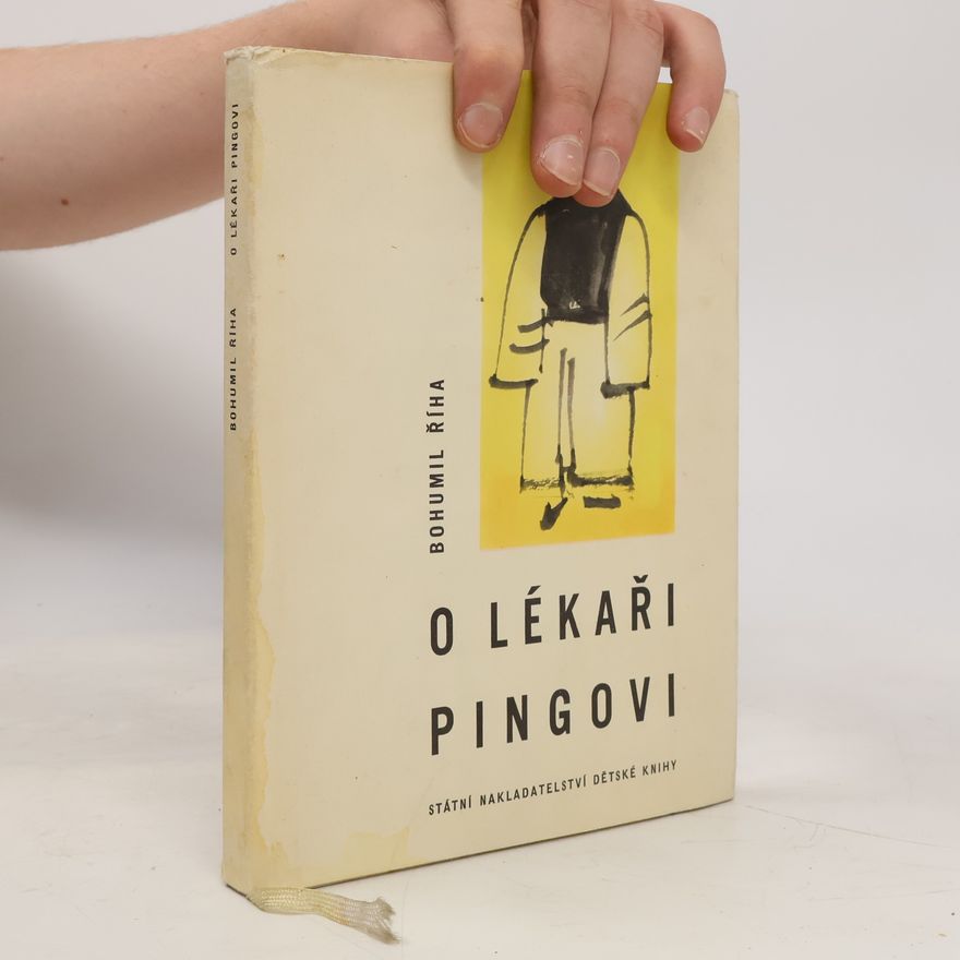 Bohumil Říha O lékaři Pingovi