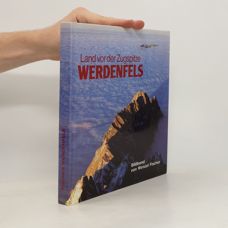 Autorenkollektiv Werdenfels. Land von der Zugspitze
