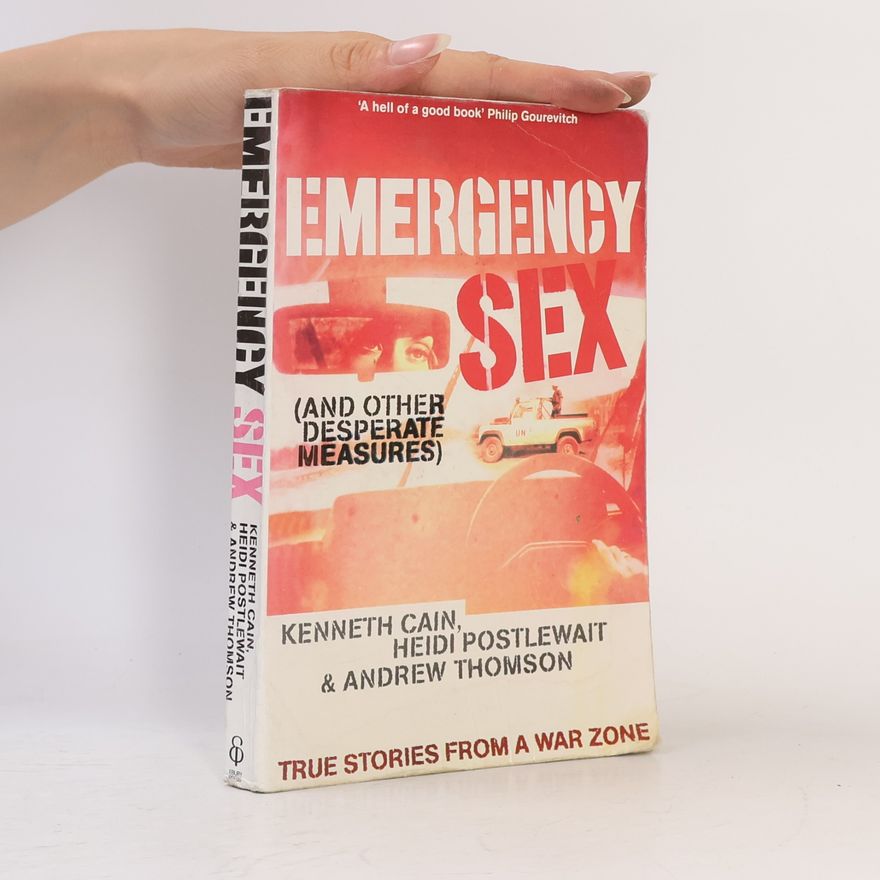 Andrew Thomson Emergency Sex (and Other Desperate Measures)
