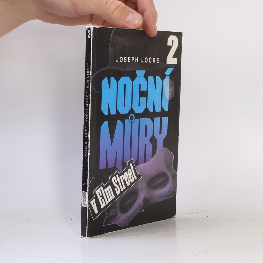 Joseph Locke Noční můry v Elm Street 2