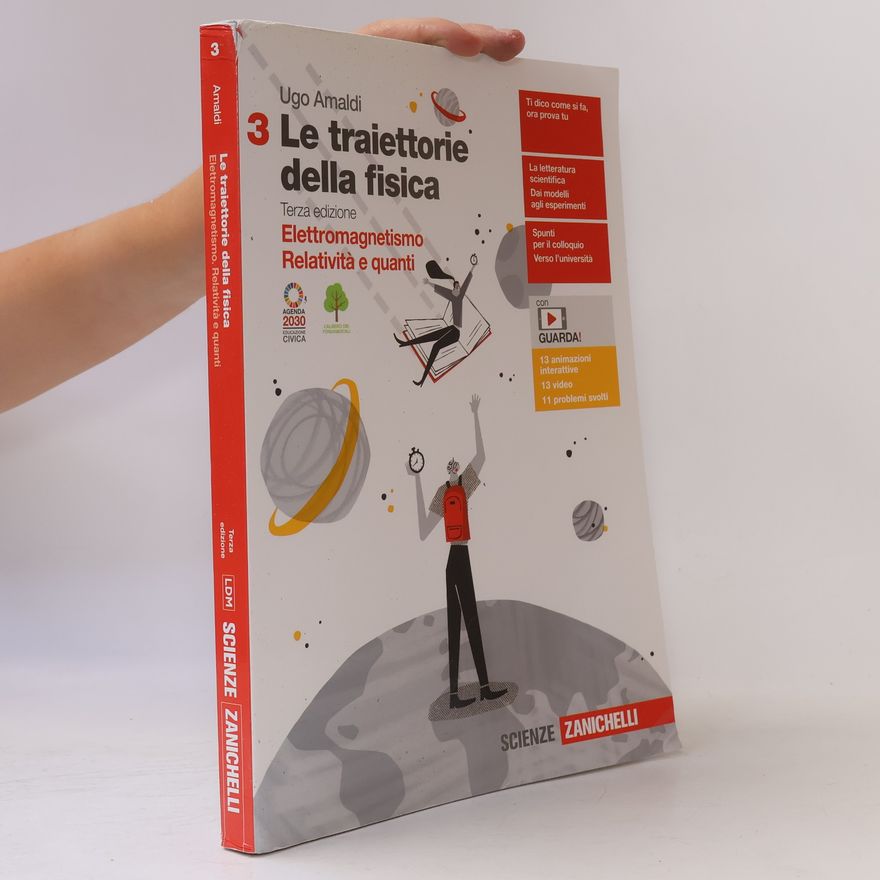 Ugo Amaldi Le traiettorie della fisica 3