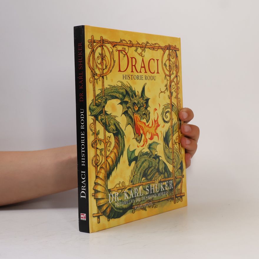 Karl Shuker Draci: Historie rodu
