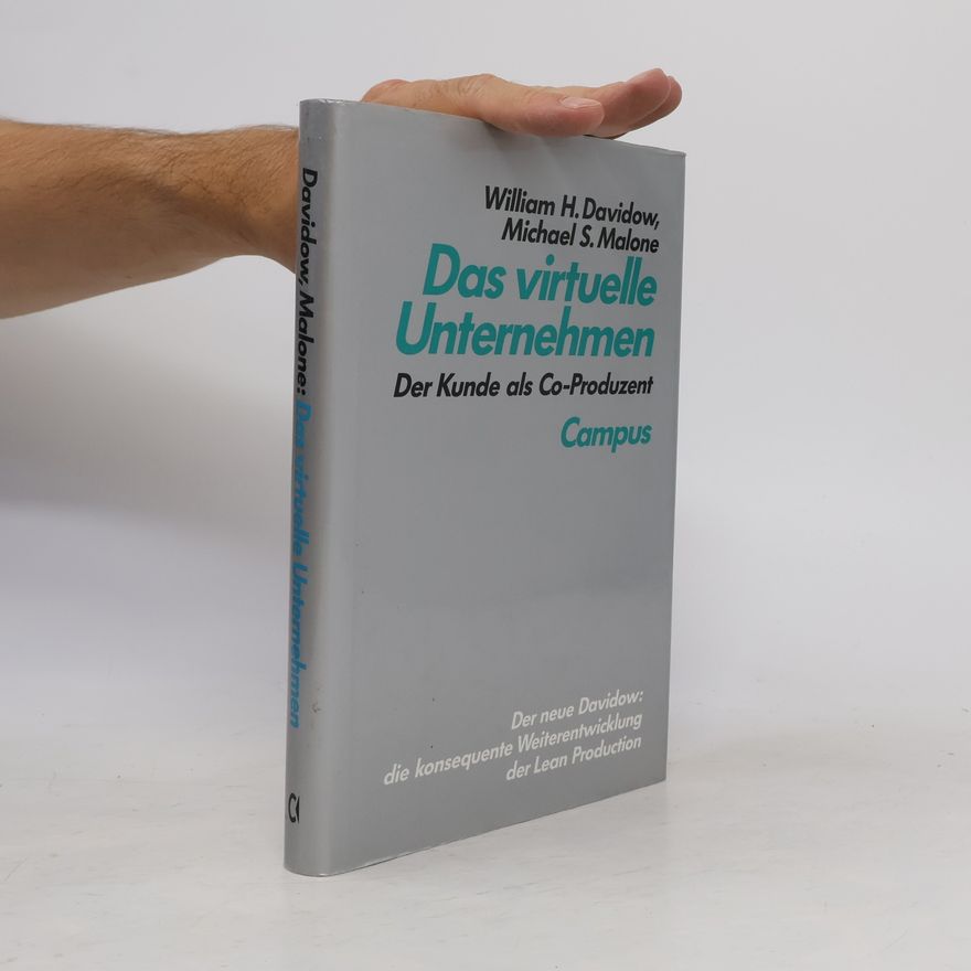 William H. Davidow Das virtuelle Unternehmen
