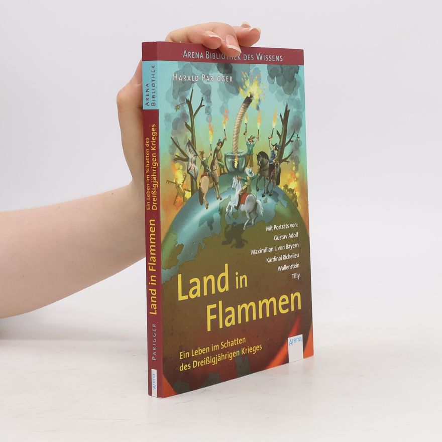 Harald Parigger Land in Flammen