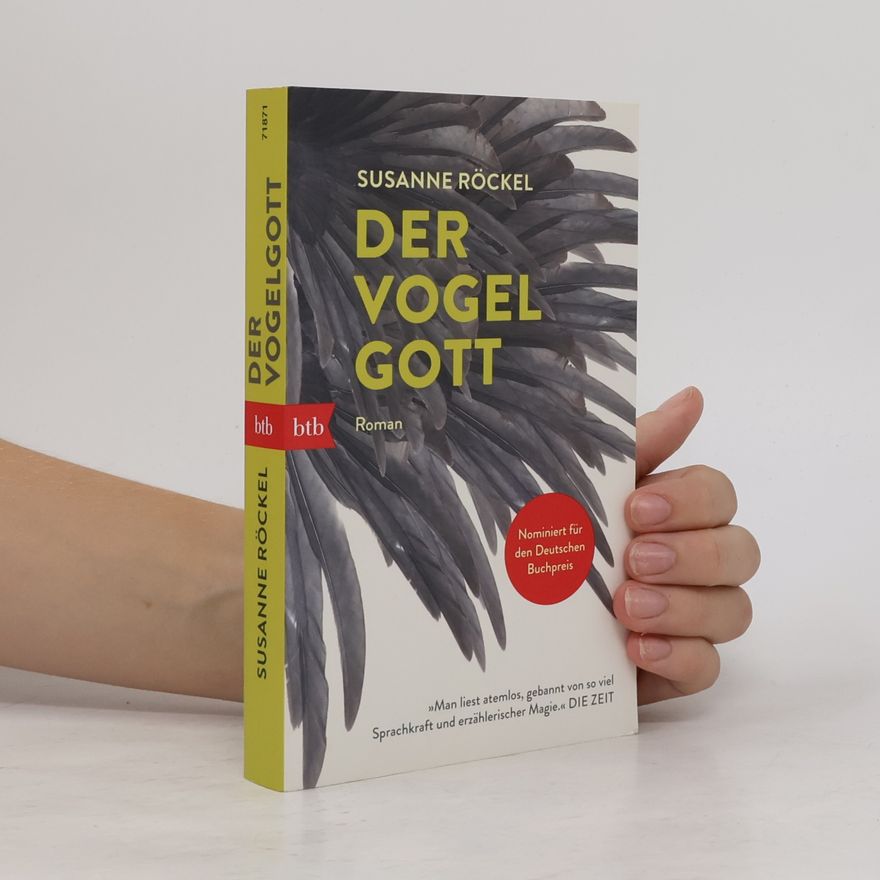 Susanne Röckel Der Vogelgott