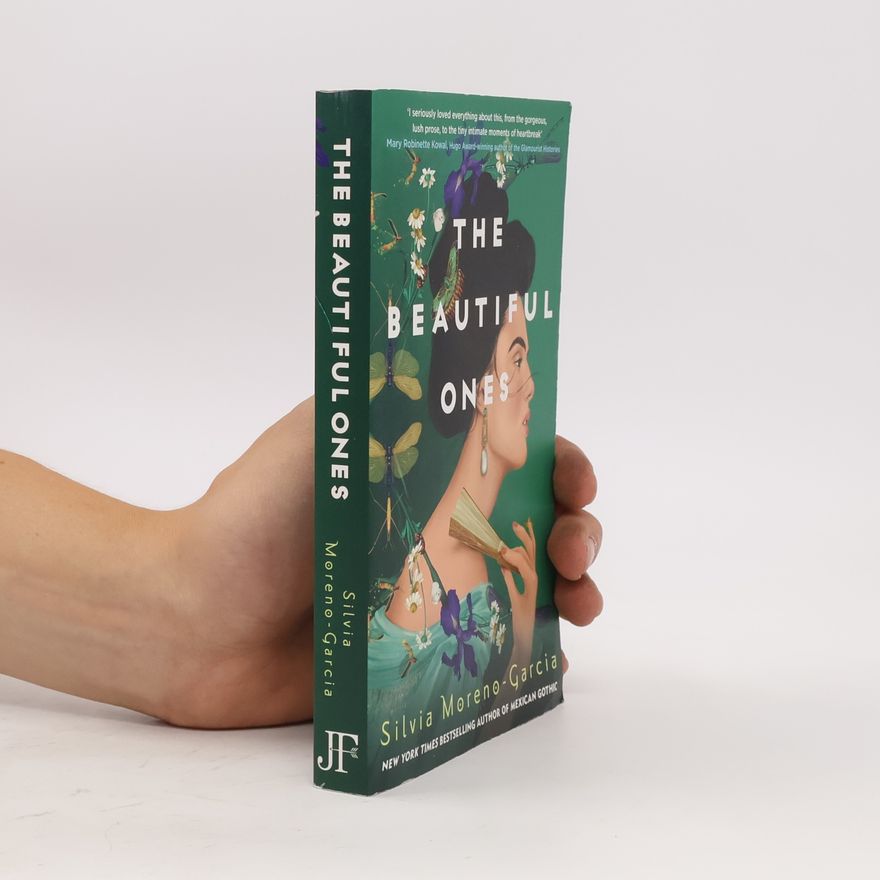 Silvia Moreno Garcia The Beautiful Ones