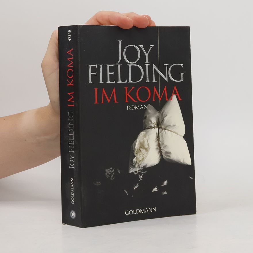Joy Fielding Im Koma