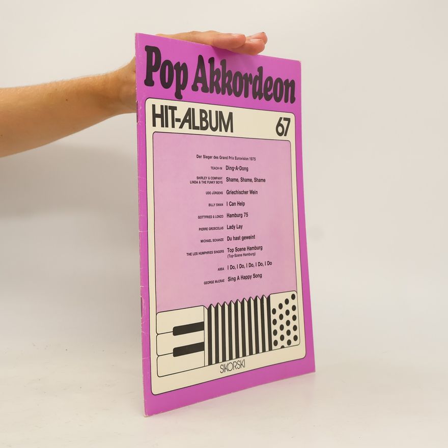 Autorenkollektiv Pop Akkordeon. Hit-Album. 67