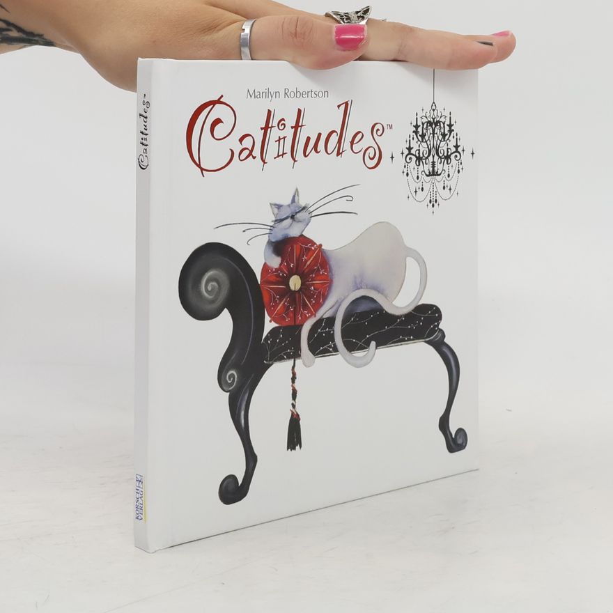 Marilyn Robertson Catitudes: Geschenkbuch