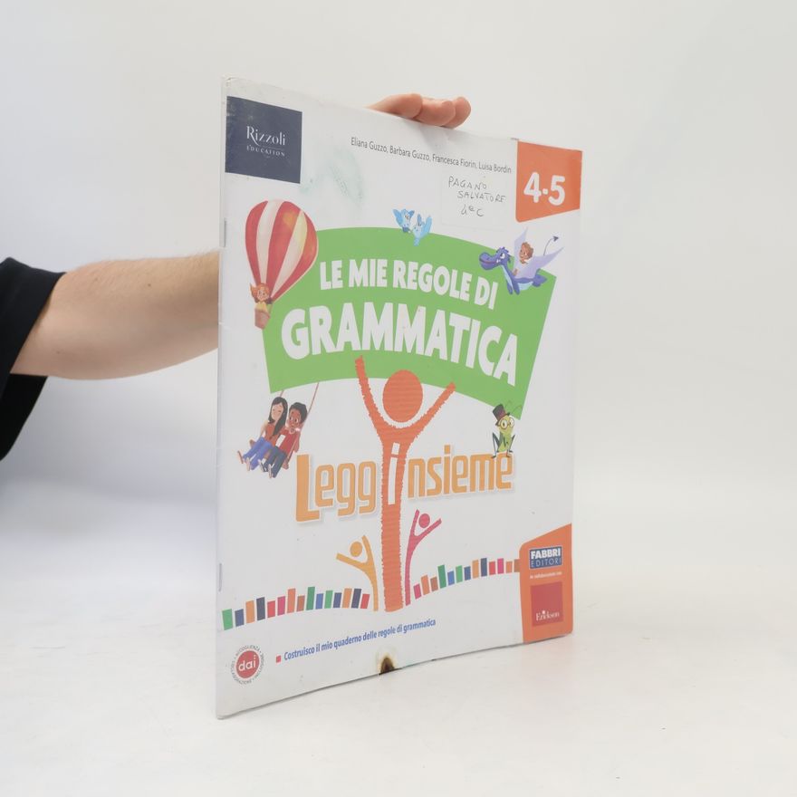 Barbara Guzzo Le mie regole di grammatica 4-5