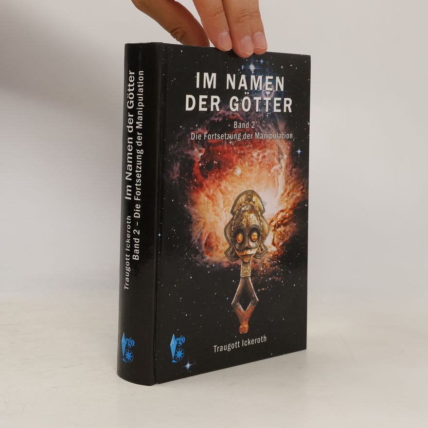 Traugott Ickeroth Im Namen der Götter