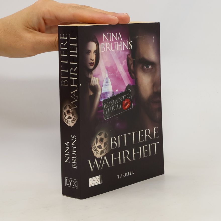 Nina Bruhns Zero Unit. Bittere Wahrheit