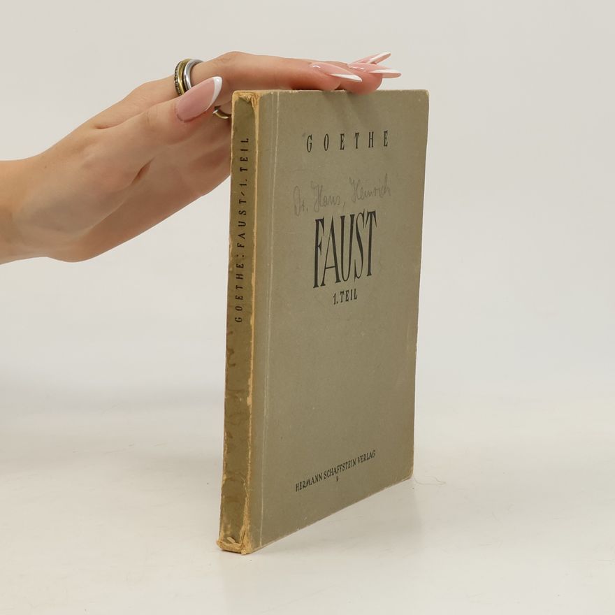 Johann Wolfgang von Goethe Faust 1