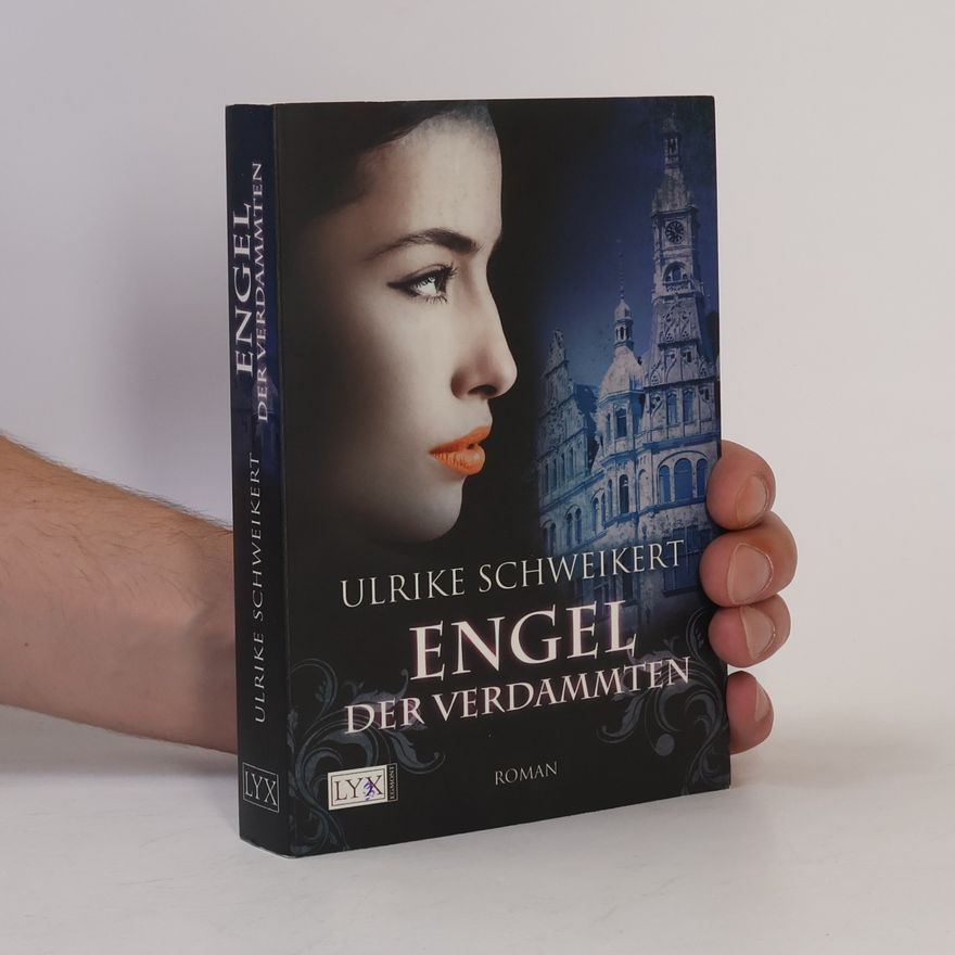 Ulrike Schweikert Engel der Verdammten